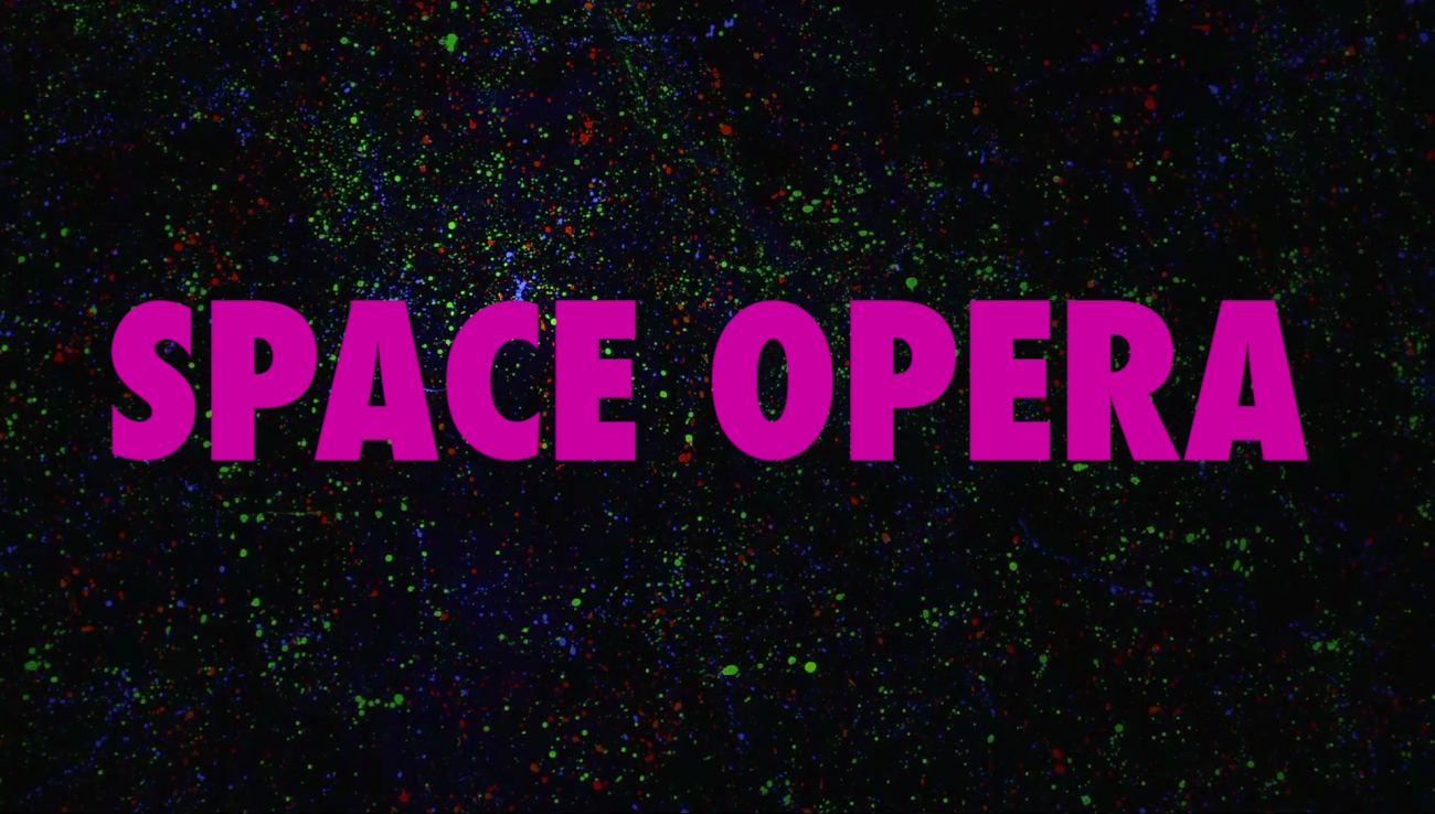 space_opera_still.png