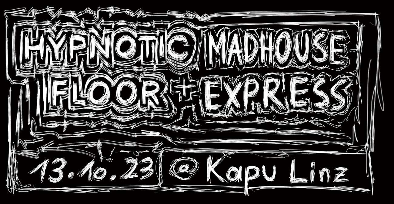 Hypnotic Floor, Madhouse Express