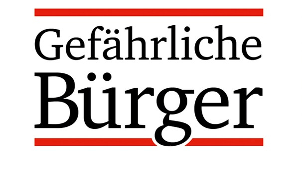 buchcover-gefaehrliche-buerger-100_v-img__16__9__l_-1dc0e8f74459dd04c91a0d45af4972b9069f1135.jpg